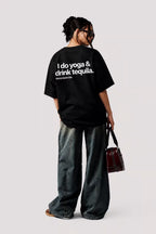 Yoga & Tequila Oversized Graphic T-Shirt – Black