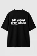 Yoga & Tequila Oversized Graphic T-Shirt – Black