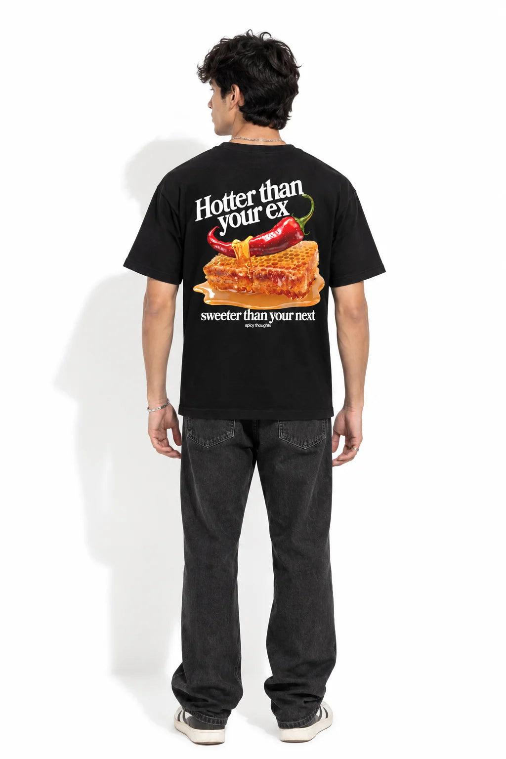 Hotter Than You Ex Regular Fit T-Shirt