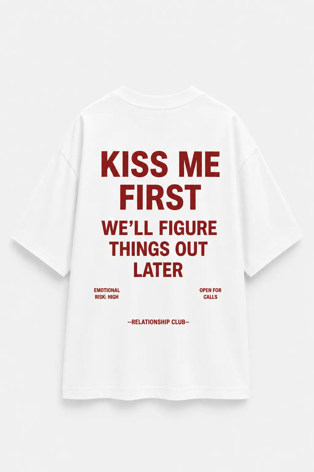 Kiss Me First Oversized Graphic T-Shirt