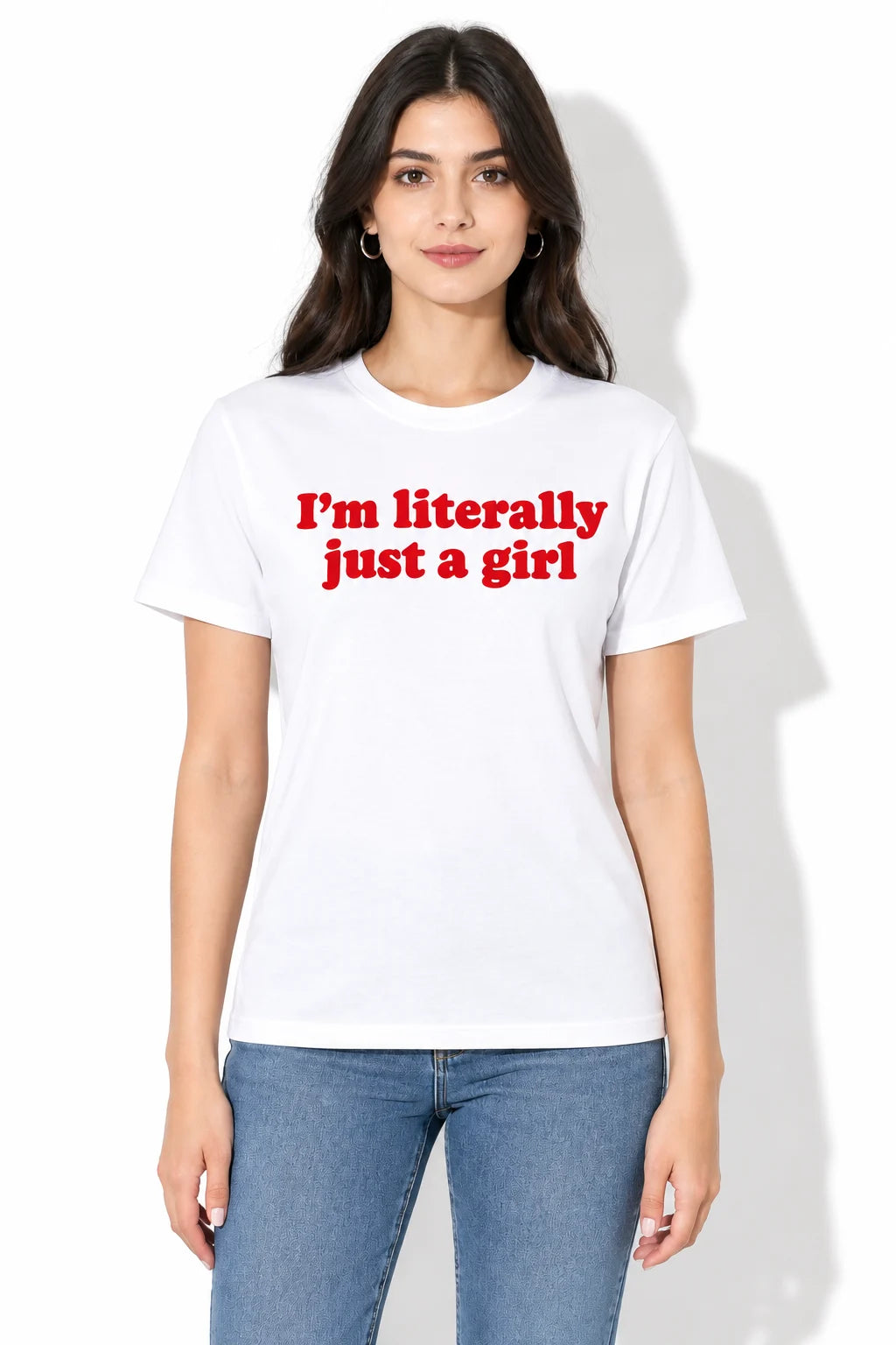 I’m Literally Just a Girl Graphic T-Shirt – Women’s Regular Fit Tee