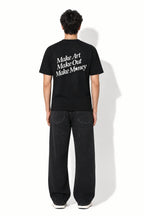 Make Art Make Out Make Money — Regular Fit Graphic T-Shirt