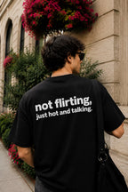 Not Flirting Oversized Graphic T-Shirt – Black