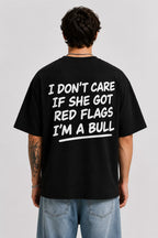 Red Flags? I'm a Bull Oversized Graphic T-Shirt